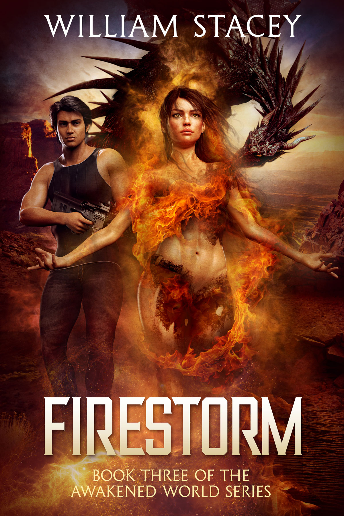 Firestorm, Book 3 of The Awakened World by William Stacey