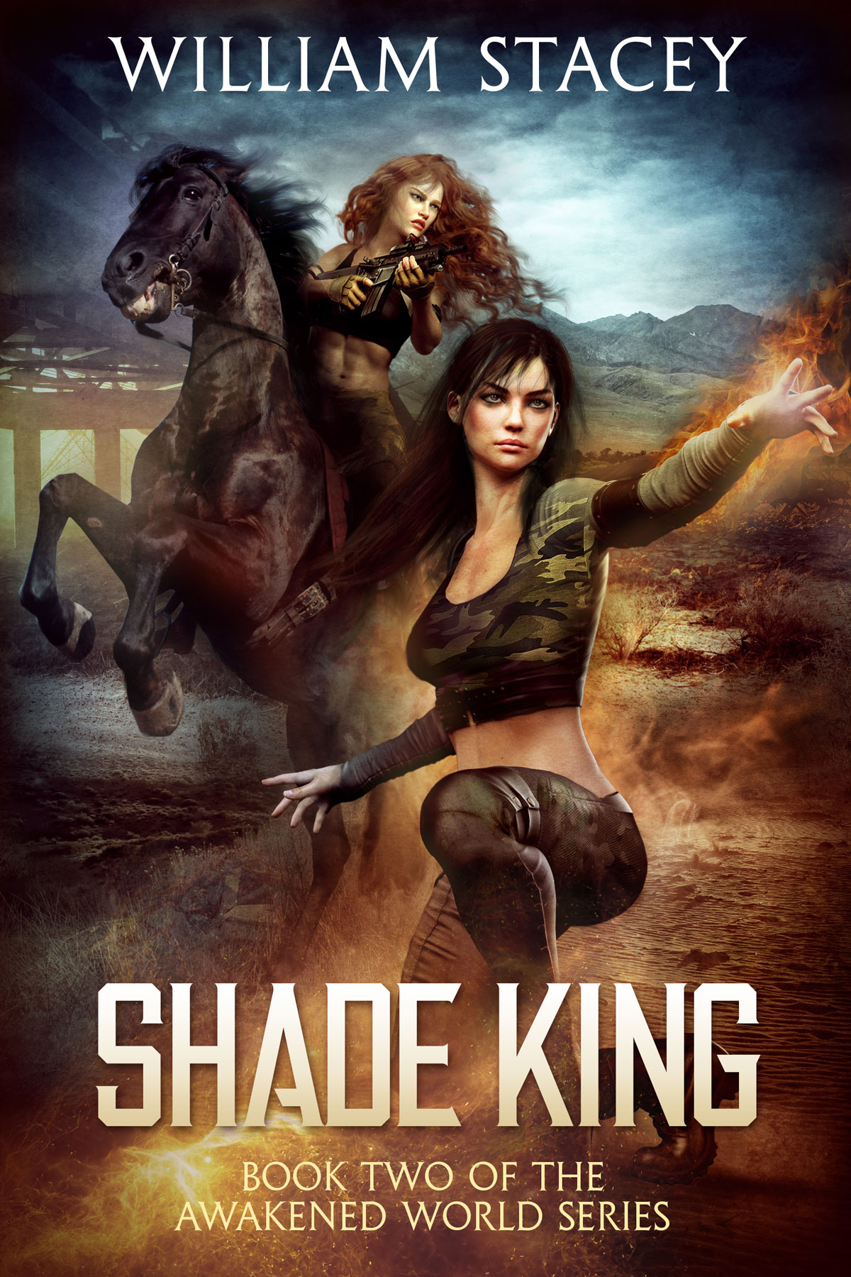 Shade King, Book 2 of The Awakened World by William Stacey Shade King, Book 2 of The Awakened World by William Stacey