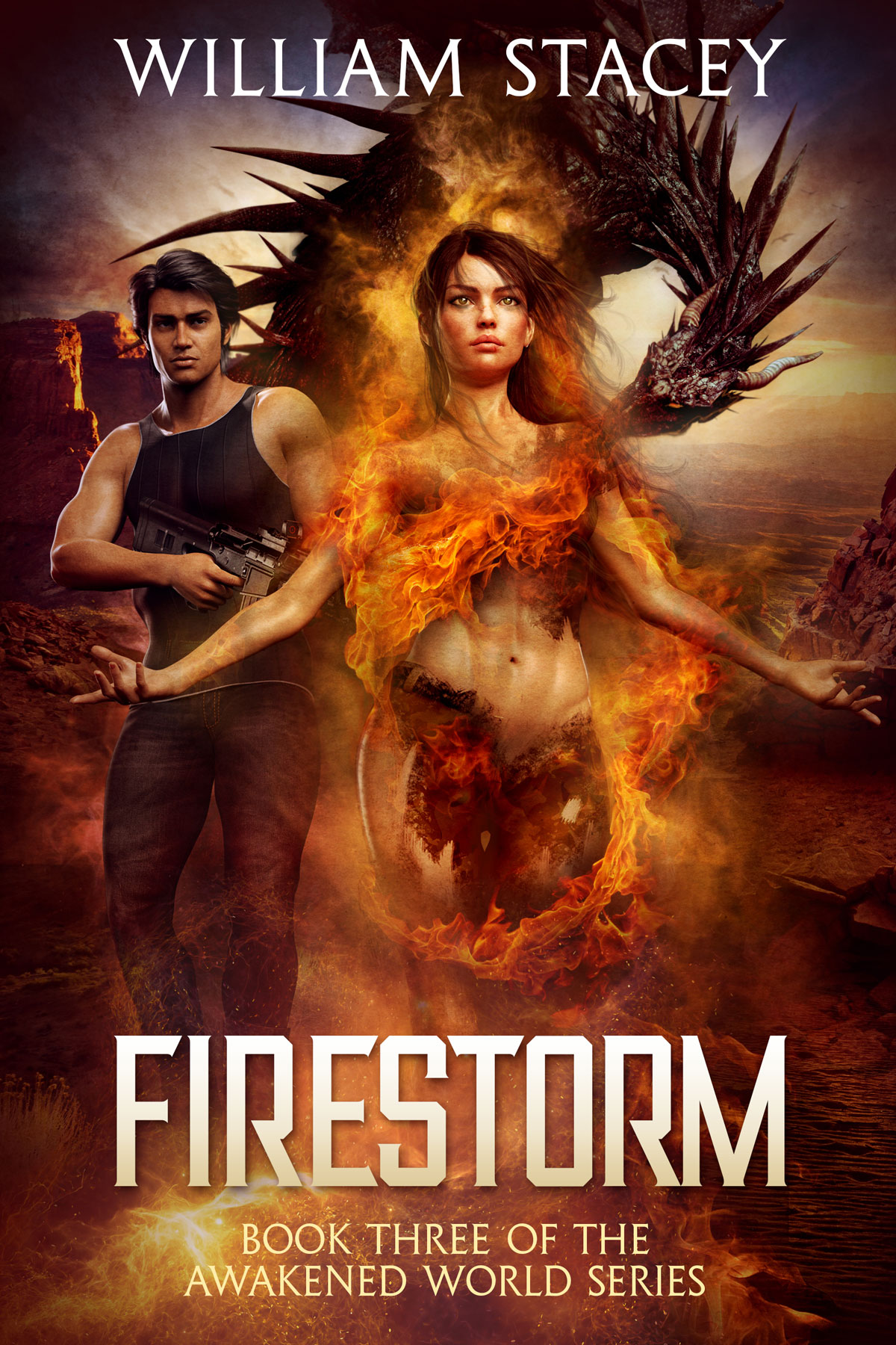 Firestorm, Book 3 of The Awakened World by William Stacey Firestorm, Book 3 of The Awakened World by William Stacey
